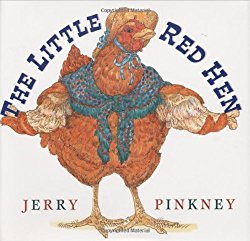 The Little Red Hen ~ Jerry Pinkney
