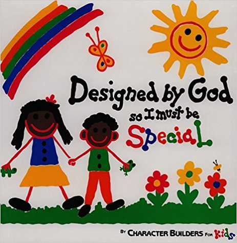 Designed by God So I Must Be Special ~ Bonnie Sose