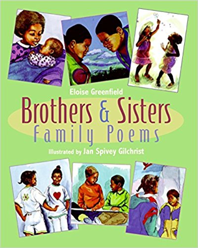 Brothers & Sisters: Family Poems ~ Eloise Greenfield