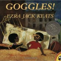Goggles! ~ Ezra Jack Keats
