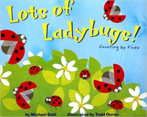 Lots of Ladybugs! ~ Michael Dahl