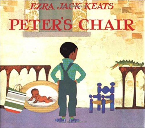 Peter's Chair ~ Ezra Jack Keats