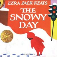 The Snowy Day ~ Ezra Jack Keats