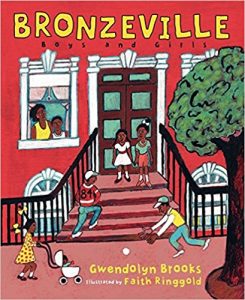 Bronzeville Boys and Girls ~ Gwendolyn Brooks