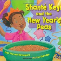 Shante Keys and the New Year's Peas ~ Gail Piernas-Davenport