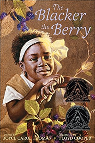 The Blacker the Berry ~ Joyce Carol Thomas