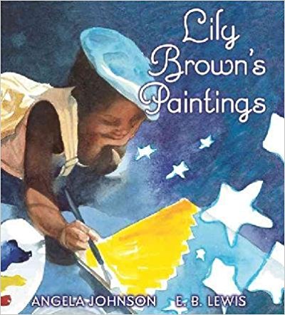 Lily Brown's Paintings ~ Angela Johnson