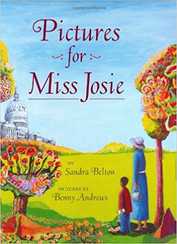 Pictures for Miss Josie by Sandra Belton