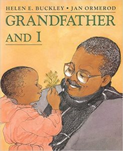 Grandfather and I by Helen E. Buckley