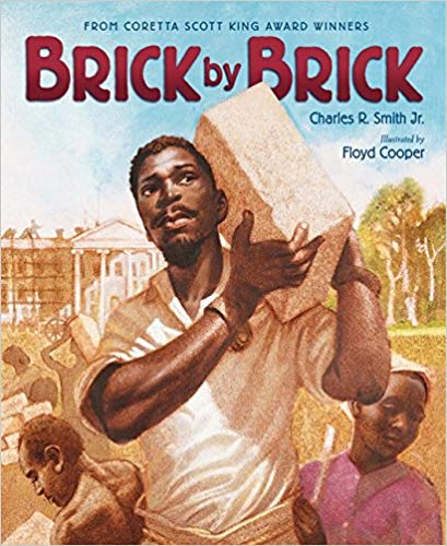 Brick by Brick by Charles R. Smith Jr