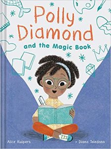 Polly Diamond and the Magic Book by Alice Kuipers