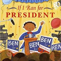 If I Ran for President by Catherine Stier