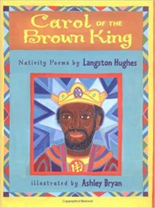 Carol of the Brown King by Langston Hughes