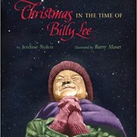 Christmas in the Time of Billy Lee by Jerdine Nolen