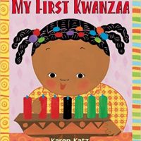 My First Kwanzaa by Karen Katz