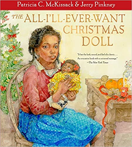 The All-I'll-Ever-Want Christmas Doll by Patricia McKissack