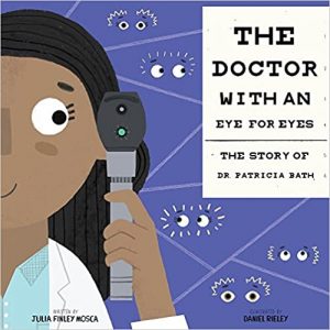 The Doctor with an Eye for Eyes by Julia Finley Mosca
