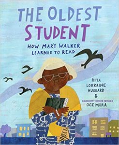 The Oldest Student by Rita Lorraine Hubbard