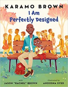 I Am Perfectly Designed by Karamo Brown