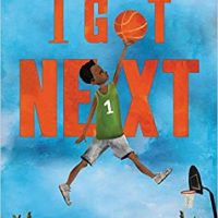 I Got Next by Daria Peoples-Riley