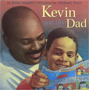 Kevin and His Dad by Irene Smalls