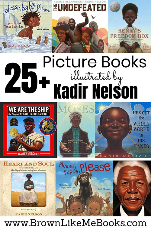 Picture Books for Kids illustrated by Kadir Nelson