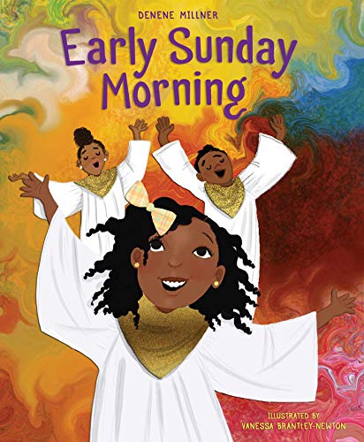 Early Sunday Morning by Denene Millner
