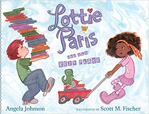 Lottie Paris and the Best Place by Angela Johnson