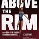 Above the Rim by Jen Bryant