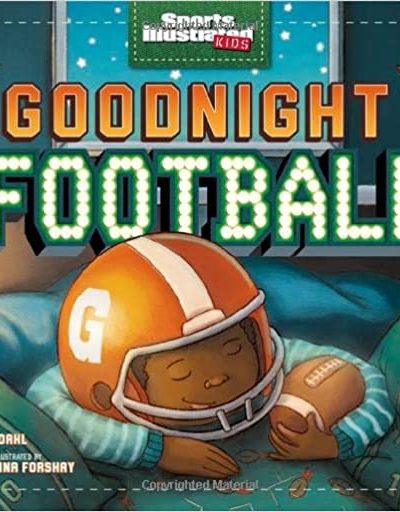 Goodnight Football by Michael Dahl