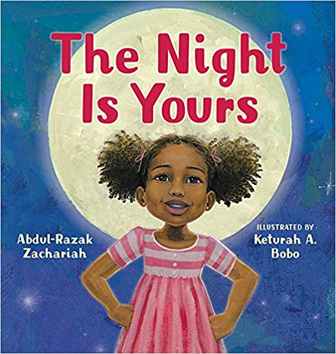 The Night is Yours by Abdul-Razak Zachariah