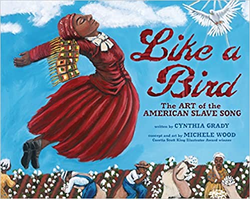 Like a Bird by Cynthia Grady